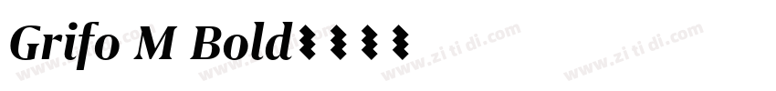 Grifo M Bold字体转换